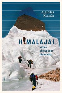 Himalajai. Vienos ekspedicijos dienoraštis