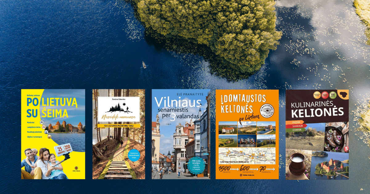 Keliauk Lietuvoje – knygos, kurios padės susiplanuoti kelionę po Lietuvą