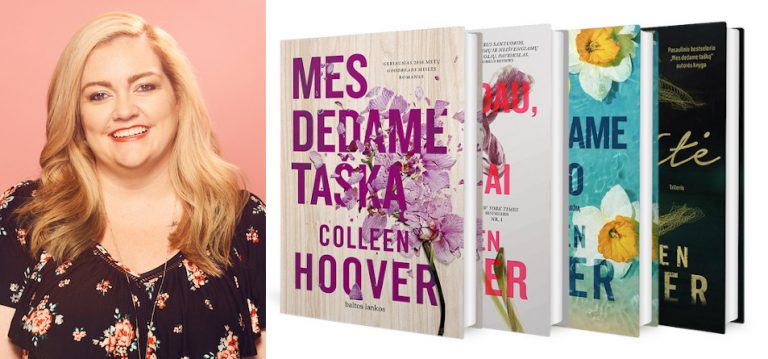 „BookTok“ karalienė Colleen Hoover – kaip socialinė darbuotoja virto bestselerių rašytoja?