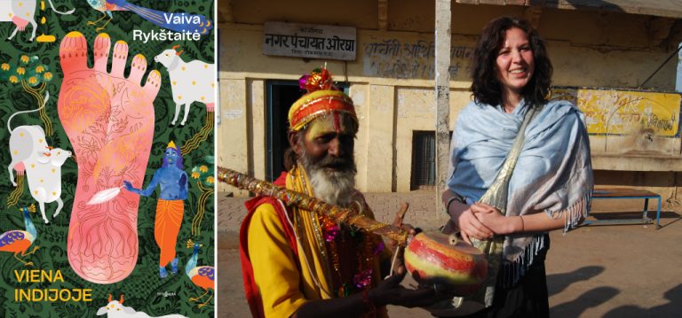 V. Rykštaitės „Viena Indijoje“ sugrįžta: „Tai istorija ne apie Indiją, o apie drąsą atrasti save pasaulyje
