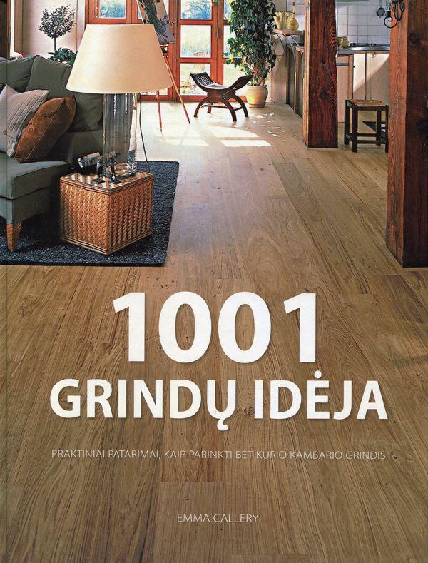 1001 grindų idėja | Emma Callery