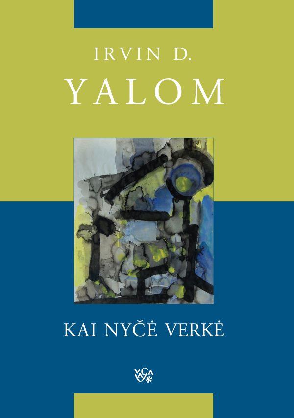 Kai Nyčė verkė (knyga su defektais) | Irvin D. Yalom