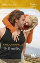 Tik iš meilės (Jausmų egzotika) | Carol Marinelli