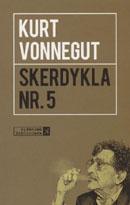Skerdykla Nr.5 (kišeninis variantas) | Kurt Vonnegut