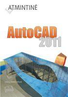 Atmintinė. AutoCAD 2011 | Vytenis Sinkevičius