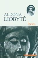 Pjesės (Mokinio skaitiniai) | Aldona Liobytė
