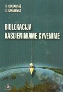 Biolokacija kasdieniniame gyvenime | O. Krasavinas, G. Karasiovas