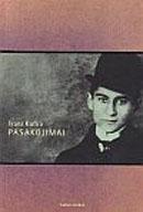 Pasakojimai | Francas Kafka (Franz Kafka)