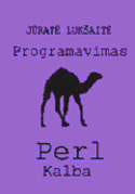 Programavimas Perl kalba | Jūratė Lukšaitė