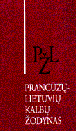 Prancūzų-lietuvių kalbų žodynas | 