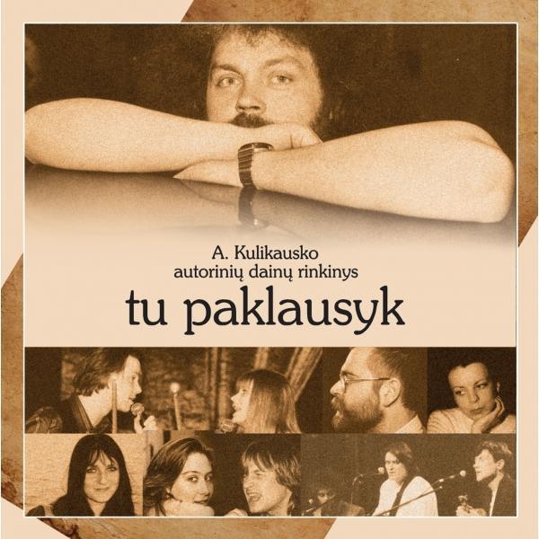 Andriaus Kulikausko autorinių dainų albumas 