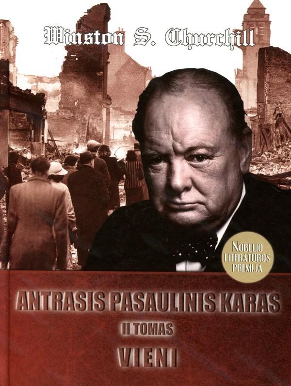 Antrasis pasaulinis karas. Vieni, II tomas | Winston S. Churchill