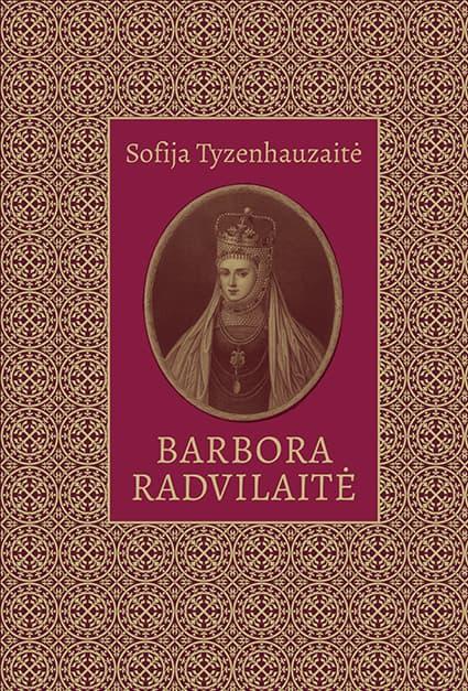 Barbora Radvilaitė | Sofija Tyzenhauzaitė