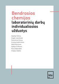 Bendrosios chemijos laboratorinių darbų individualiosios užduotys | Algirdas Šulčius