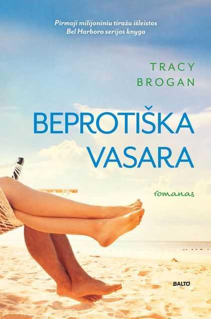 Beprotiška vasara | Tracy Brogan