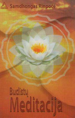 Budistų meditacija (knyga su defektais) | Samdhongas Rinpočė