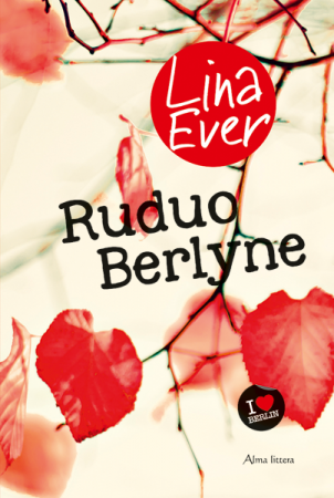 Ruduo Berlyne | Lina Ever