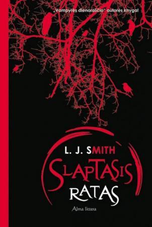 Slaptasis ratas | L. J. Smith