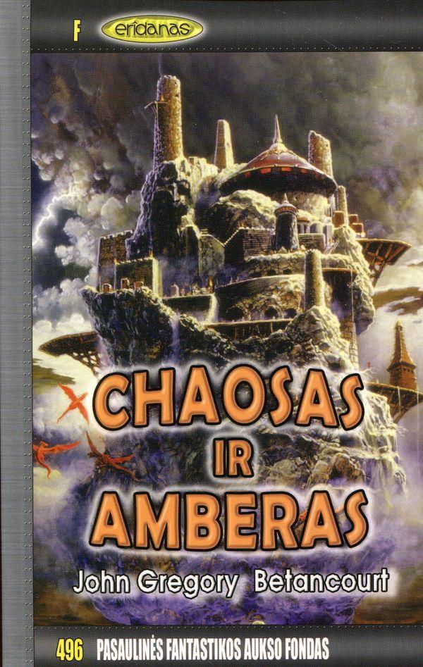 Chaosas ir amberas. PFAF-496 | John Gregory Betancourt