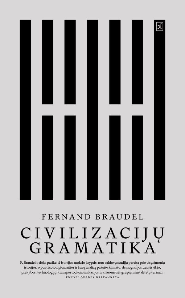 Civilizacijų gramatika | Fernand Braudel