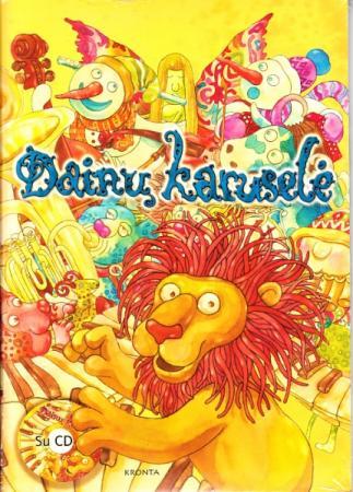 Dainų karuselė (su CD) | Eglė Povilaitienė