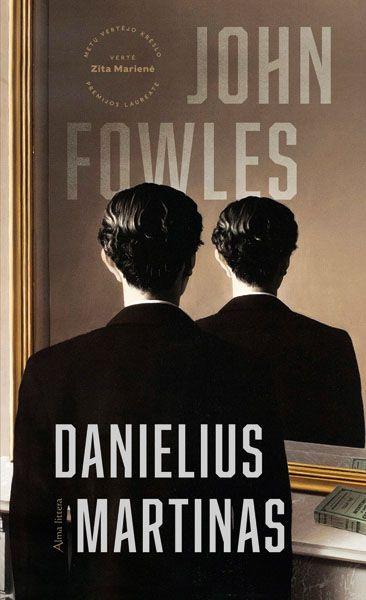 Danielius Martinas | John Fowles