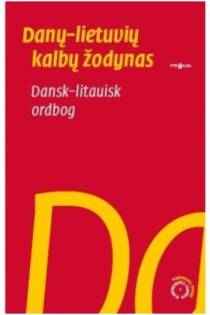 Danų-lietuvių kalbų žodynas / Dansk-litauisk ordbog | Loreta Vaicekauskienė