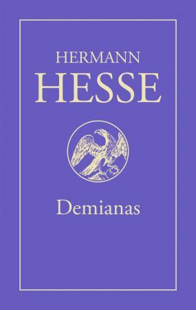 Demianas. Emilio Sinklerio jaunystės istorija | Hermanas Hesė (Hermann Hesse)