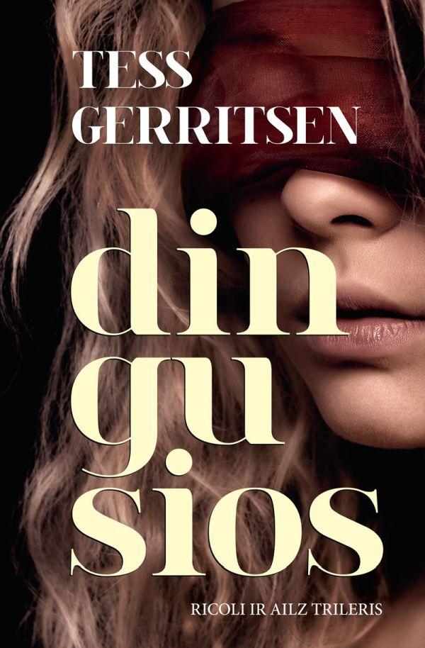 Dingusios | Tess Gerritsen