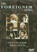 The Story. I want to know what love is (DVD) | Foreigner