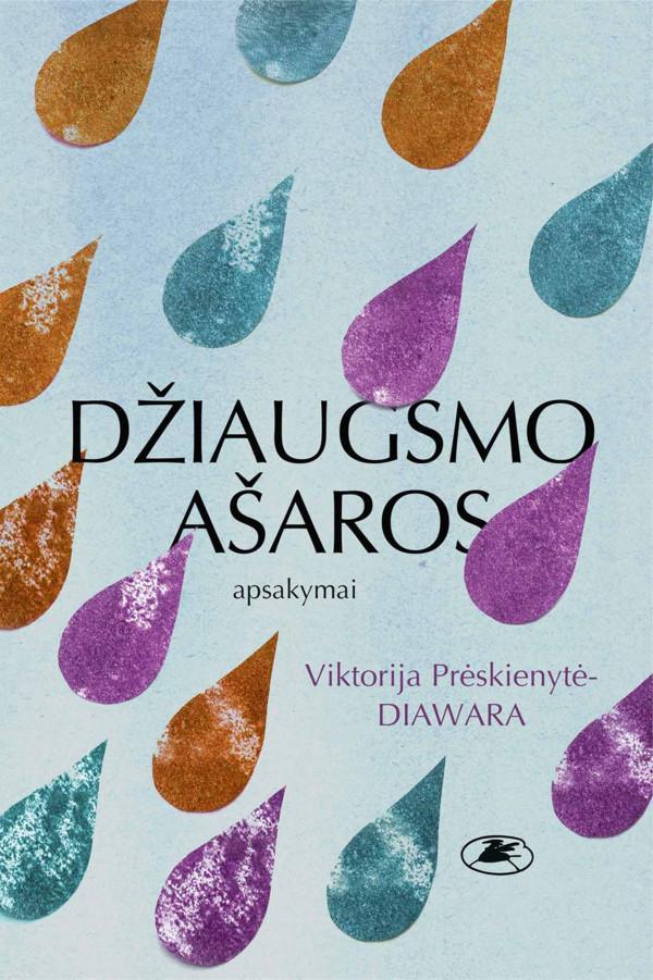 Džiaugsmo ašaros (knyga su defektais) | Viktorija Prėskienytė-Diawara