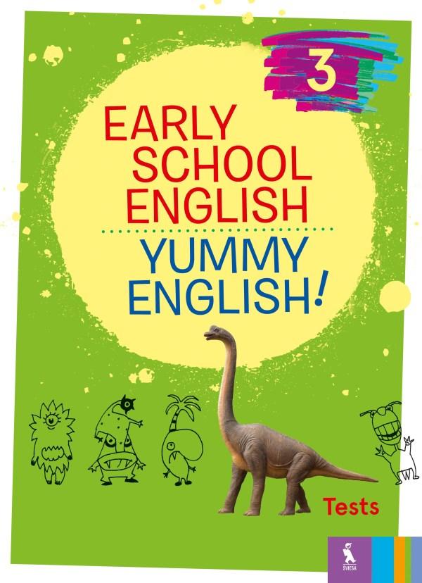 Early School English 3: Yummy English! Tests | Vaida Maksvytienė