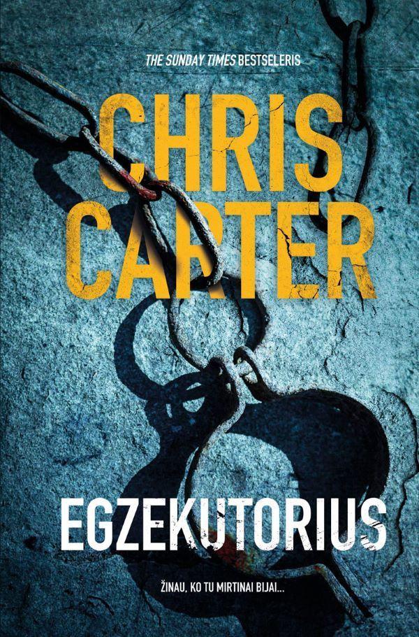Egzekutorius (knyga su defektais) | Chris Carter