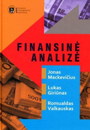 Finansinė analizė | Jonas Mackevičius, Lukas Giriūnas, Romualdas Valkauskas