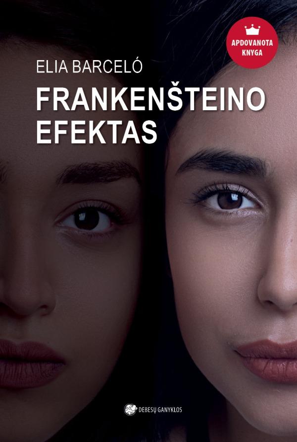Frankenšteino efektas | Elia Barcelo