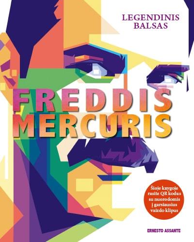 Freddis Mercuris. Legendinis balsas | Ernesto Assante