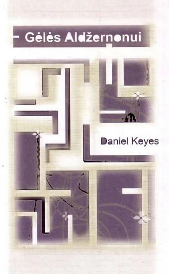 Gėlės Aldžernonui | Daniel Keyes