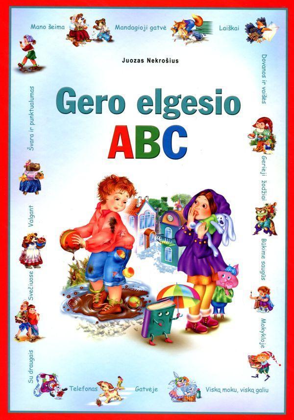 Gero elgesio ABC (knyga su defektais) | Juozas Nekrošius