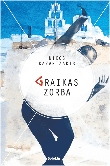 Graikas Zorba (knyga su defektais) | Nikos Kazantzakis