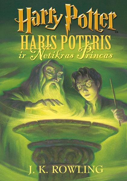 Haris Poteris ir Netikras princas, 6 dalis (ribotas leidimas) | J. K. Rowling