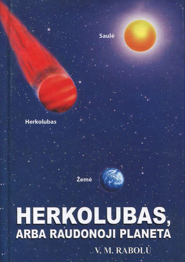 Herkolubas arba Raudonoji planeta | V.M. Rabolu