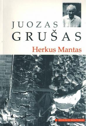 Herkus Mantas (Mokinio skaitiniai) | Juozas Grušas