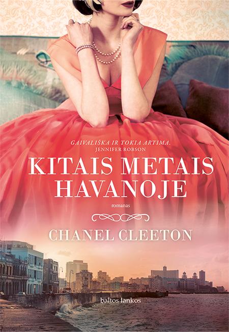 Kitais metais Havanoje | Chanel Cleeton