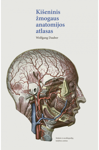 Kišeninis žmogaus anatomijos atlasas | Wolfgang Dauber