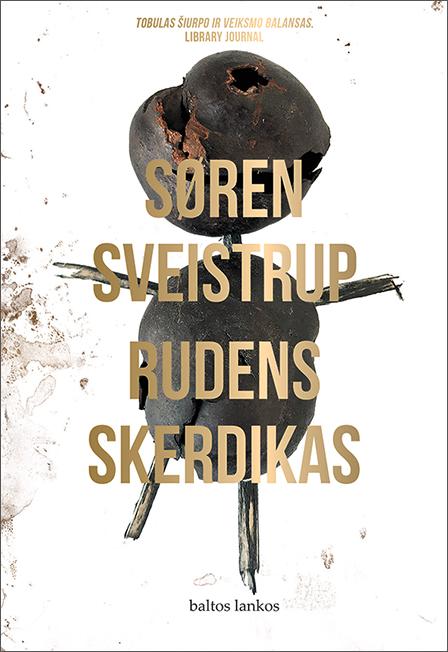 Rudens skerdikas | Søren Sveistrup