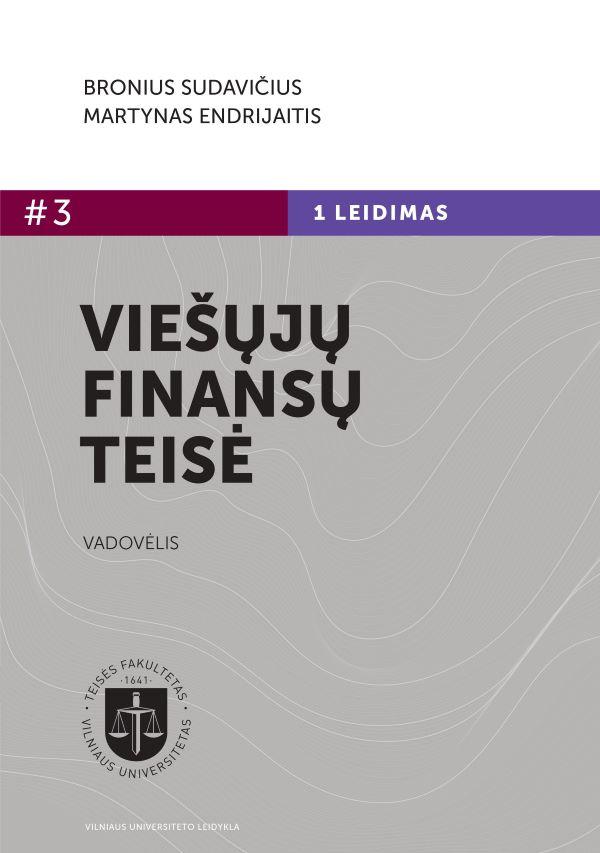 Viešųjų finansų teisė | Bronius Sudavičius, Martynas Endrijaitis