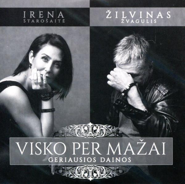 Visko per mažai (CD) | Irena Starošaitė, Žilvinas Žvagulis