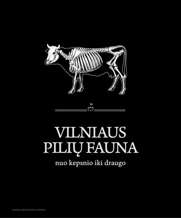Vilniaus pilių fauna nuo kepsnio iki draugo (knyga su defektais) | 