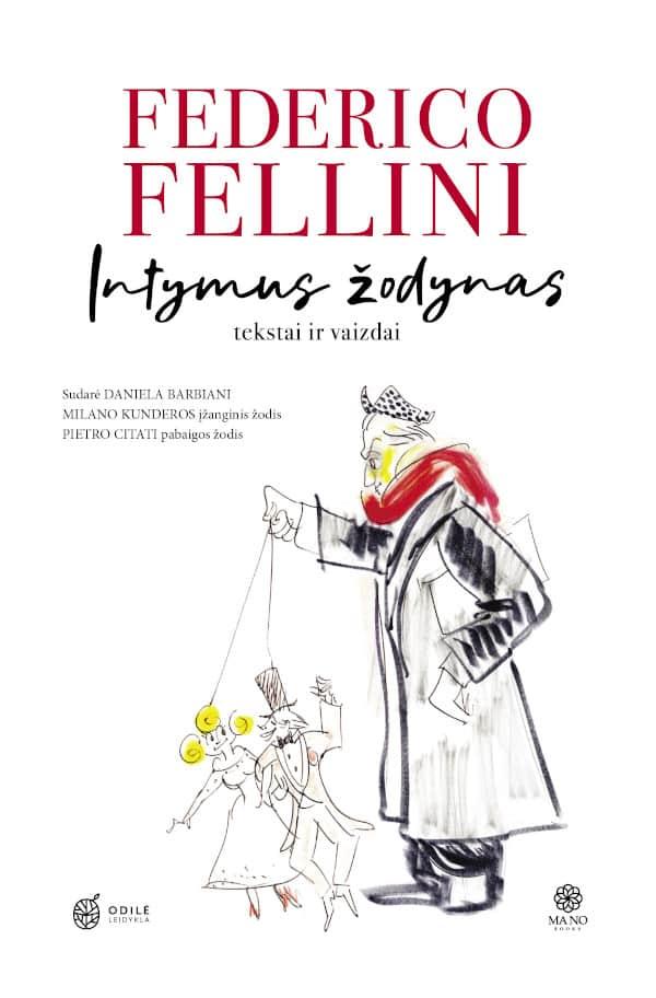 Intymus žodynas | Federico Fellini