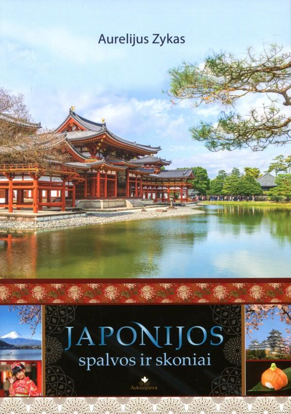 Japonijos spalvos ir skoniai (3-as papildytas leidimas) | Aurelijus Zykas